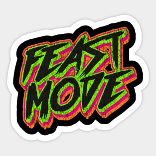 Feast Mode Sticker